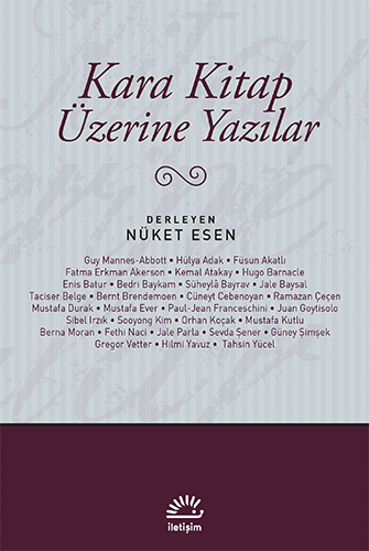 Kara Kitap Üzerine Yazılar Kara Kitap Üzerine Yazılar